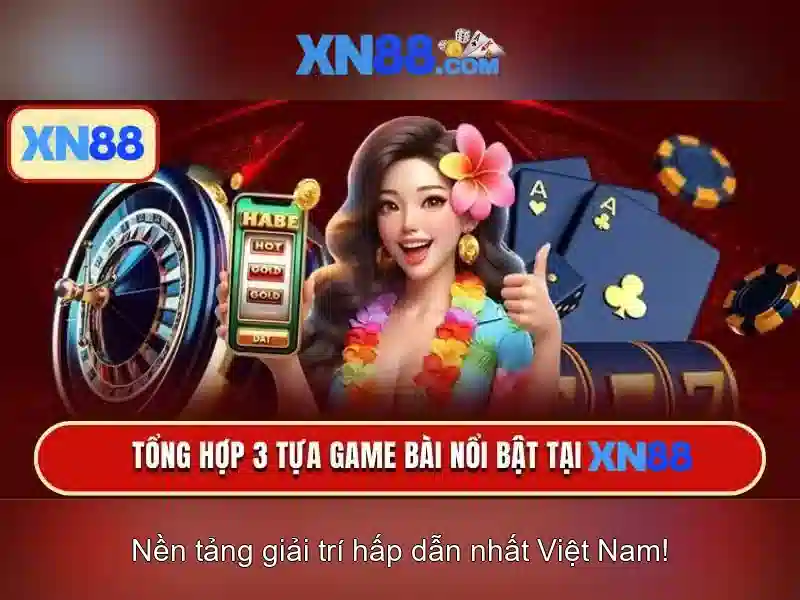 XN88 - Trải Nghiệm Cá Cược Slot Đa Dạng, Nhận Thưởng Hấp Dẫn 2026