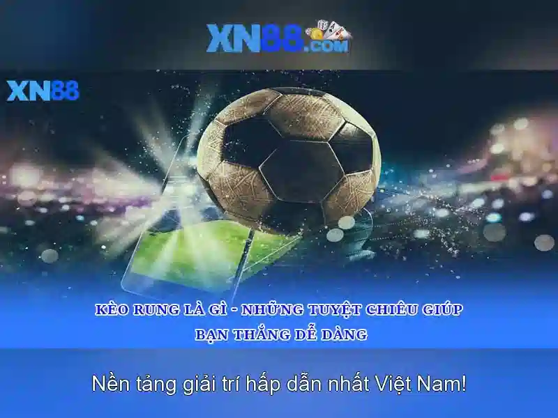 Tại Sao Nên Chọn XN88