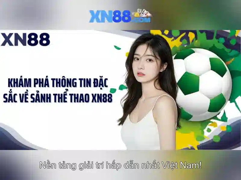 Giới Thiệu Trang Chủ XN88