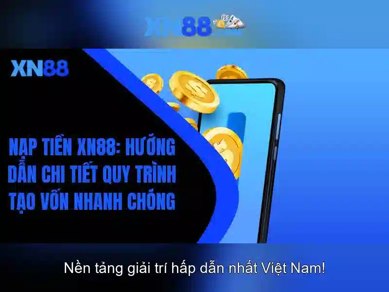 trải nghiệm chơi slot XN88