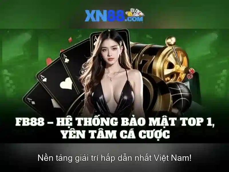 Tại Sao Nên Chọn XN88 Win